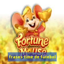 frases time de futebol